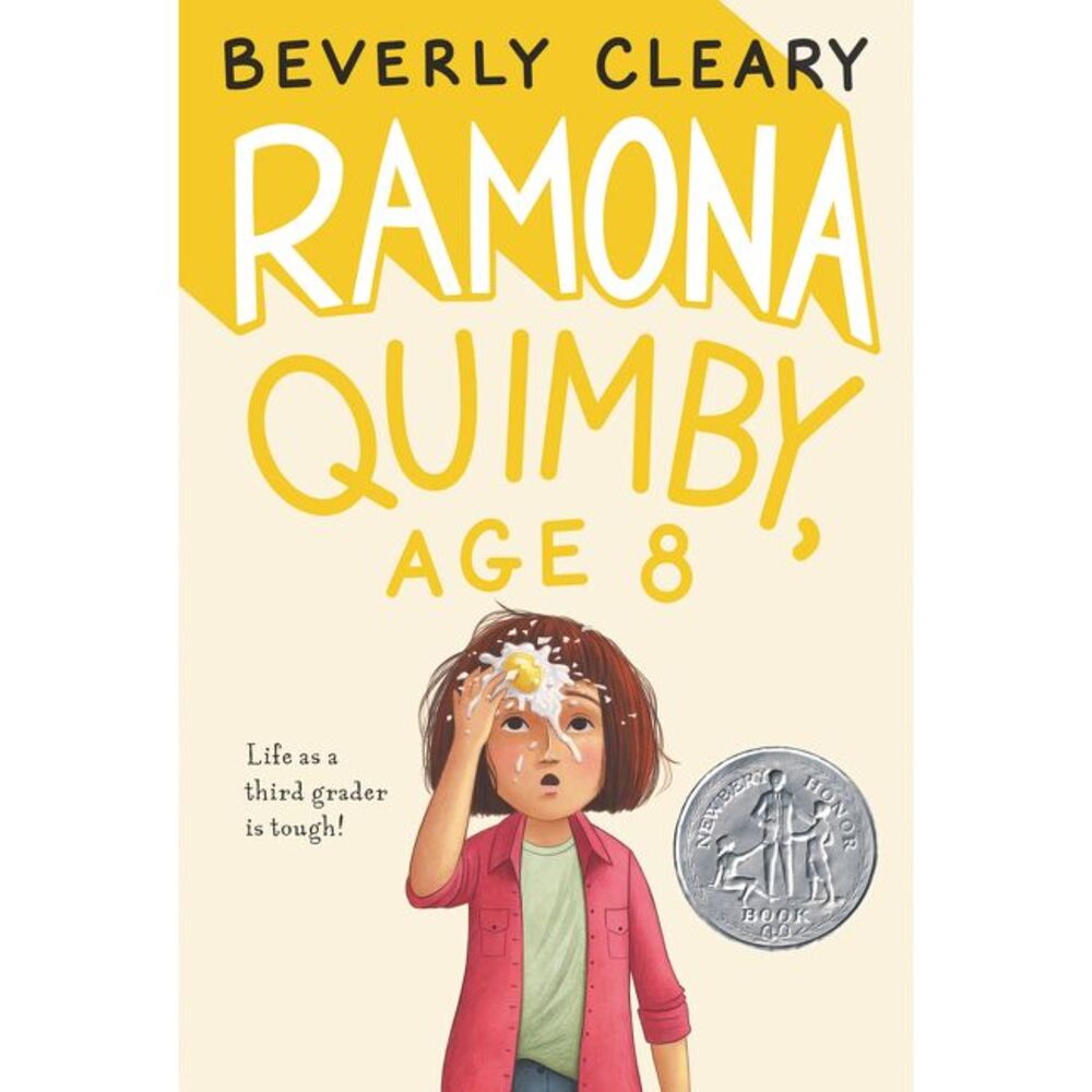 Ramona Quimby, Age 8: A Newbery Honor Award Winner -- Beverly Cleary